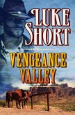 Vengeance Valley (eBook, ePUB) Vengeance Valley (eBook, ePUB)
