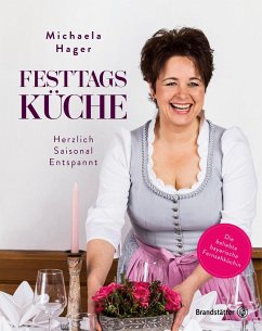 Festtagsküche (eBook, ePUB) - Hager, Michaela