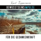 Bewusstseinsimpulse für die Gedankenkraft (MP3-Download)