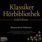 Die Klassiker Hörbibliothek - Gold Edition (Ungekürzt) (MP3-Download)