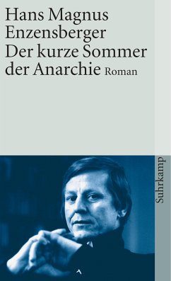 Der kurze Sommer der Anarchie (eBook, ePUB) - Enzensberger, Hans Magnus