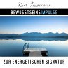 Bewusstseinsimpulse zur energetischen... - Bild 1