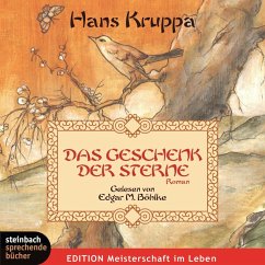 Das Geschenk der Sterne (Gekürzt) (MP3-Download) - Kruppa, Hans