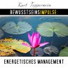 Bewusstseinsimpulse: Energetisches... - Bild 1