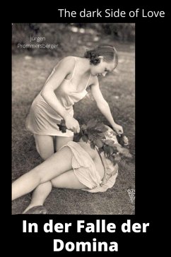 Cover The Dark Side of Love: In der Falle der Domina (eBook, ePUB)