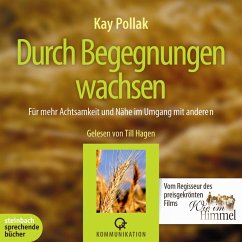 Durch Begegnungen wachsen (Ungekürzt) (MP3-Download) - Pollak, Kay