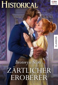 Zärtlicher Eroberer (eBook, ePUB) - Scott, Bronwyn