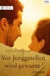 Vor Junggesellen wird gewarnt (eBook,... - Bild 1