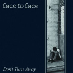 Don´T Turn Away (Re-Issue) - Face To Face