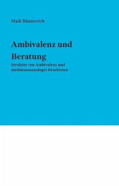 Ambivalenz und Beratung (eBook, ePUB)