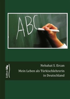 Mein Leben als Türkischlehrerin in Deutschland (eBook, ePUB)