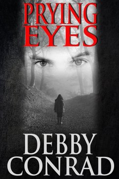 Prying Eyes (eBook, ePUB) - Conrad, Debby