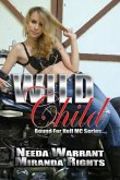 Wild Child (Bound for Hell MC, #1) (eBook, ePUB)