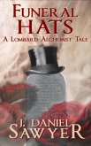 Funeral Hats (The Lombard Alchemist Tales, #5) (eBook, ePUB)