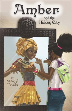 Amber and the Hidden City (eBook, ePUB) - Davis, Milton