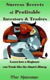 Success $ecrets of Profitable Investors & Traders (eBook, ePUB)