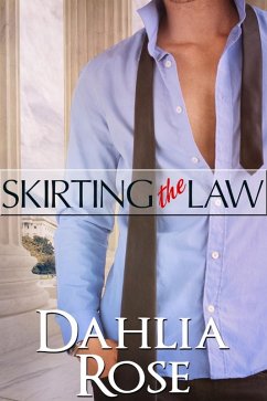 Skirting The Law (eBook, ePUB) - Rose, Dahlia