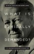 What Is Ethically Demanded? - Bild 1