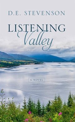 Listening Valley - Stevenson, D. E.