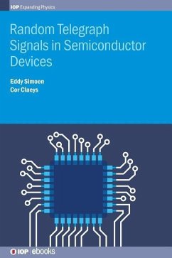 Random Telegraph Signals in Semiconductor Devices - Simoen, Eddy; Claeys, Cor