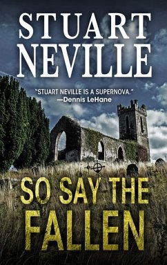 So Say the Fallen - Neville, Stuart