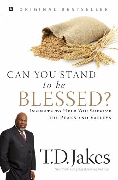 Can You Stand to be Blessed? - Jakes, T. D.