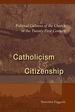 Catholicism and Citizenship - Faggioli, Massimo