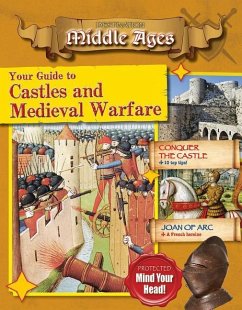 Your Guide to Castles and Medieval Warfare - Bow, James
