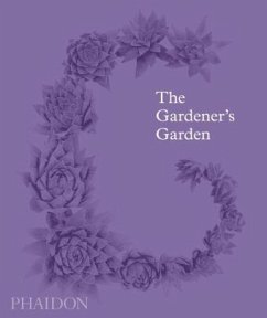 The Gardener's Garden - Chivers, Ruth;Cox, Madison;Musgrave, Toby