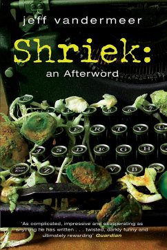 Shriek - VanderMeer, Jeff