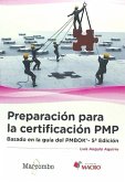 Preparación para la certificación PMP : basado en la guía PMBOK