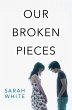 Our Broken Pieces - Bild 1