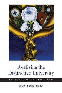 Realizing the Distinctive University - Roche, Mark William