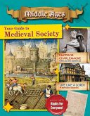 Your Guide to Medieval Society