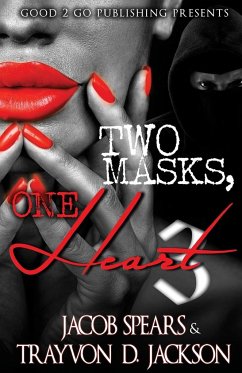 Two Masks One Heart 3 - Spears, Jacob; Jackson, Trayvon