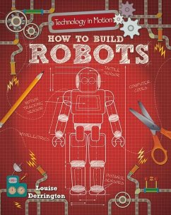 How to Build Robots - Derrington, Louise