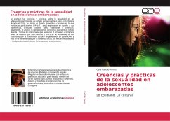 Creencias y prácticas de la sexualidad en adolescentes embarazadas - Castillo Torres, Celia