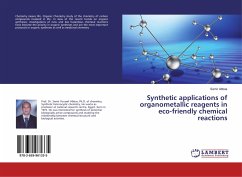 Synthetic applications of organometallic reagents in eco-friendly chemical reactions