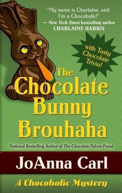 The Chocolate Bunny Brouhaha - Carl, Joanna