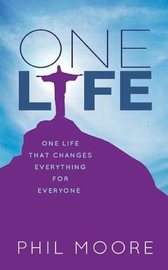 One Life - Moore, Phil