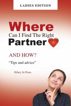 Where Can I Find The Right Partner - Pious, Hilary Jo