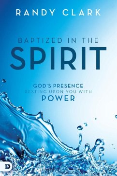 Baptized in the Spirit - Clark, Randy