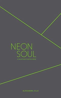 Neon Soul - Elle, Alexandra