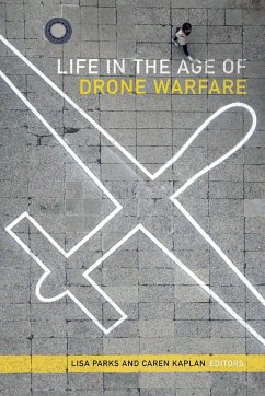 Life in the Age of Drone Warfare