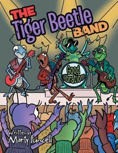 The Tiger Beetle Band: Good Vibrations - Funcell, Marty