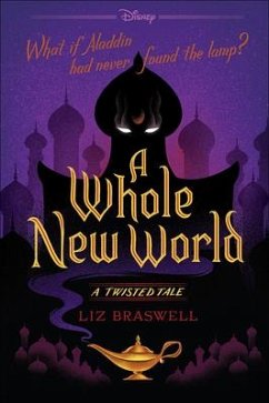A Whole New World - Braswell, Liz