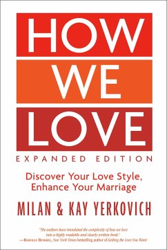 How We Love, Expanded Edition - Yerkovich, Milan; Yerkovich, Kay