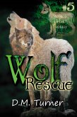 Rescue (Wolf, #5) (eBook, ePUB)
