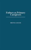 Fathers as Primary Caregivers