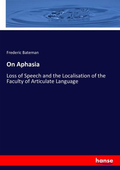 On Aphasia - Bateman, Frederic